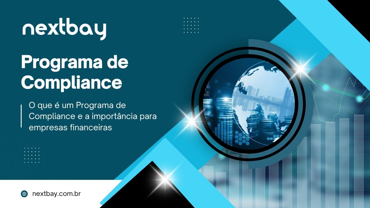 O que é um Programa de Compliance e por que é importante para empresas financeiras?